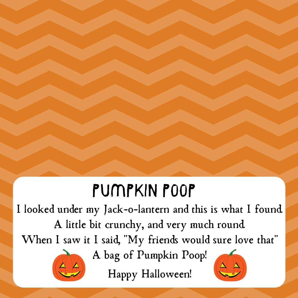 Pumpkin Poop Treat Bag Topper Digital Download with and without Poem